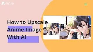 AI Anime Upscaler: How to Upscale Anime Image With AI Online and Offline