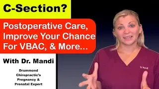 C-section care with Dr. Mandi, Drummond Chiropractic's Pregnancy & Prenatal Expert