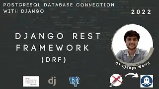 How to connect postgresql with django project ? | DRF