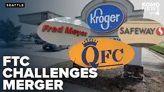 FTC challenges Kroger-Albertsons merger, citing risks to consumer choice