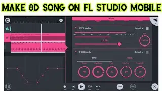 make 8D music easily in Phone | 8d tutorial 2021