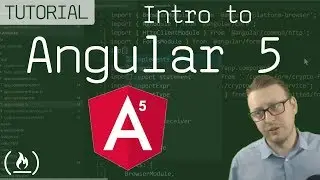 Intro to Angular 5 Tutorial