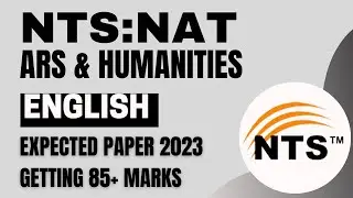 NTS Sample Paper (Solved) | NAT - 1A (Arts And Humanities) Solved Paper 2023 | NTS English MCQS
