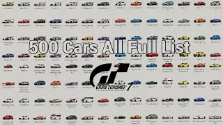 Gran Turismo 7 | All Cars Full list Brand Central & Collection (500/500 Cars April 2024) [4KPS5]