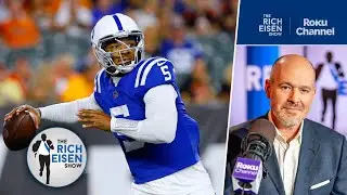 Why Rich Eisen Is Excited to See What Colts QB Anthony Richardson Does This Season