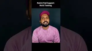 Redmi pad Multitasking support on 3gb 4gb 6gb RAM