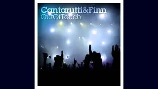 Cantarutti & Finn - Out of Touch