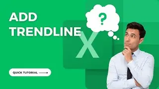 How to Add a Trendline in Excel