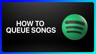 How To Queue Songs On Spotify Tutorial