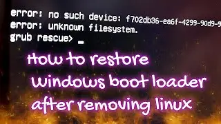 How to access Windows after deleting Linux partition