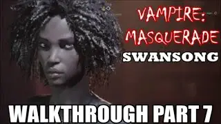 Vampire: The Masquerade - Swansong -Walkthrough (Part 7) Emem - Jefferson Library (All Memories)