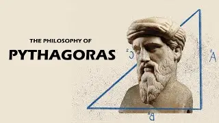 The Philosophy Of Pythagoras