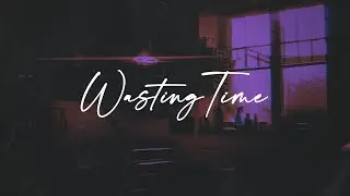 FREE Guitar R&b Type Beat 2021 - "WASTING TIME" - Sad Rnb Type beat