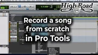 Pro Tools Tutorial - Beginner - Record a song from scratch