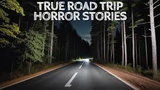 5 True Road Trip Horror Stories