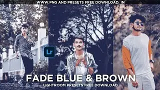 Fade Blue and Brown lightroom presets 2022 free  | fade blue lightroompreset dng preset