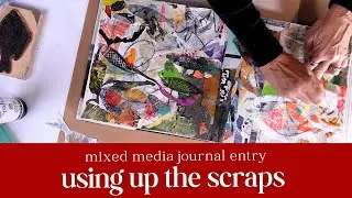 Using Up Scraps | Mixed Media Art Journal Entry (Full Length, No Talking)