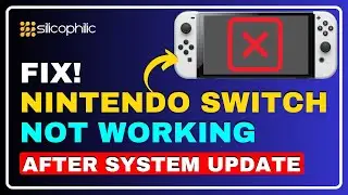 How to Fix Nintendo Switch Not Working After System Update | Troubleshooting Guide