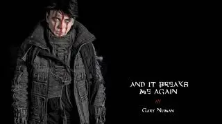 Gary Numan -  And It Breaks Me Again (Official Audio)