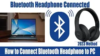 How to Connect Bluetooth Headphone to PC |2023 Method