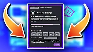 Make Charity/Fundraiser Streams DIRECTLY Through TWITCH - New Twitch Charity Feature