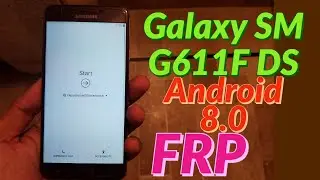 Galaxy SM G611F DS FRP Bypass 8.0 Easy Method | Samsung Galaxy J7 Prime 2 Google Frp Bypass