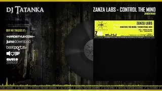 Zanza Labs - Control The Mind (HQ)