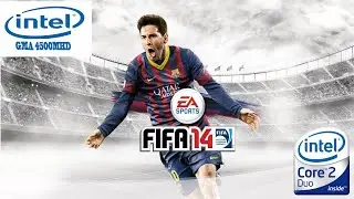 FIFA 14 on intel GMA 4500MHD | intel core 2 duo | VRAM 128mb | gameplay laptop