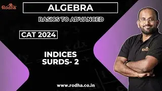 Indices Surds 2 | CAT Preparation 2024 | Algebra | Quantitative Aptitude