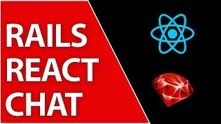 React Action Cable Chat App Basics With Websockets | Ruby On Rails 7 Tutorial