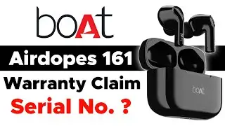 Boat Airdopes 161 One Side Not Working Warranty || Boat Airdopes 161 Warranty Claim Serial Number