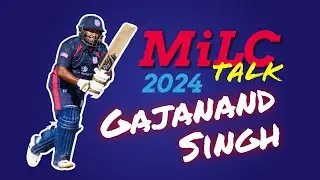 Minor League Cricket Talk - Gajanand Singh