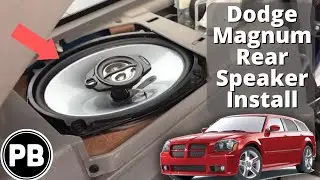 2005 - 2008 Dodge Magnum Rear Speaker Install