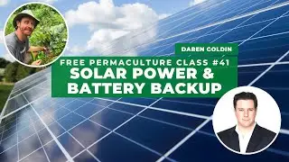 Free Permaculture Class #41 - Daren Goldin