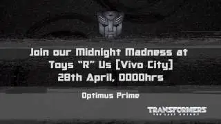 Transformers Midnight Madness  | Join us at Toys “R” Us Vivo City on 28th April, 0000hrs!