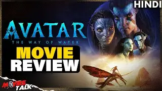 Avatar: The Way of Water - Movie REVIEW | Movies Talk