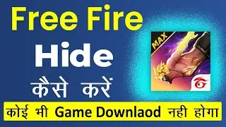 Free Fire Game Ko Play Store Mein Kaise Hide Kare | Free Fire Play Store Me Kaise Chupaye
