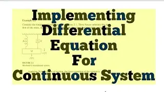 Simulink Tutorial - 46 - Implementing Differential Equation For Continuous System