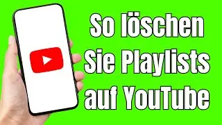 So löschen Sie Playlists auf YouTube (EINFACH) How To Delete Playlist On YouTube