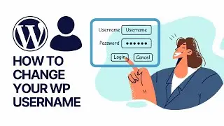 How to Properly Change Your WordPress Username? Fix Usernames cannot be changed