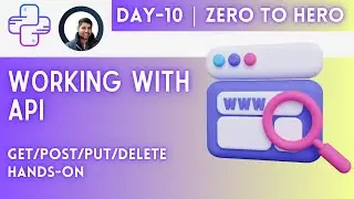 Day-10 | Python Working With APIs | Python For DevOps