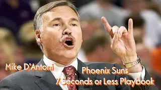 Mike DAntoni Phoenix Suns 7 Seconds or Less Playbook