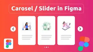 Let's Design carousel or slider in Figma - Expert Azi