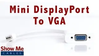 High Definition Mini DisplayPort to VGA Adapter - Makes Video Easy 