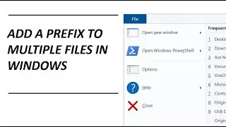 How to Add a Prefix to Multiple file names