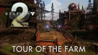 Destiny 2 Beta | Tour Of The Farm