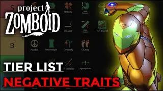 PROJECT ZOMBOID TIER-LIST: NEGATIVE TRAITS