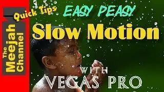 Easy Peasy Slow Motion Effect with Vegas Pro