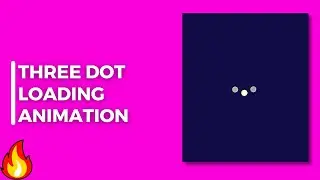 🔥THREE DOT LOADING ANIMATION USING HTML AND CSS🔥|