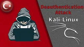 Ağ Bağlantısını Kesme Saldırısı (Deauth Attack) - Kali Linux